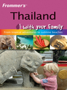 Thailand with your family: Frommers With Your Family Series, Book 50